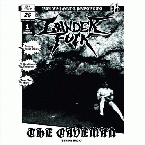 Grinderfuck : The Caveman Strikes Back